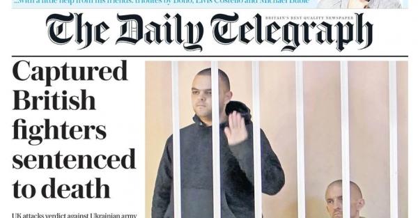 Британские газеты массово осудили смертный приговор их гражданам, вынесенный в «ДНР»  - Life